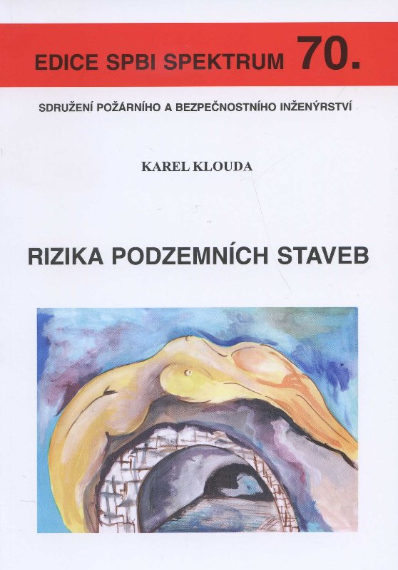 Rizika podzemn�ch staveb