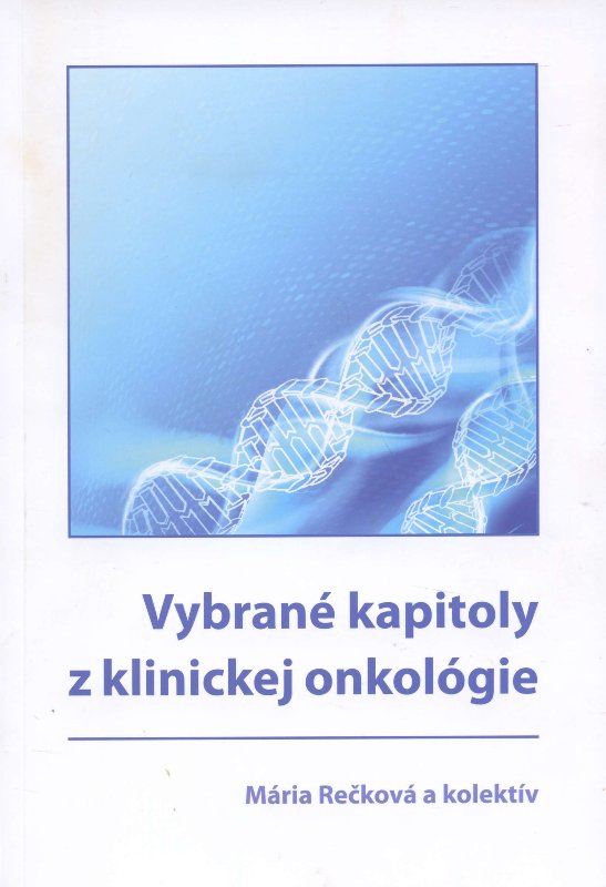 Vybran� kapitoly z klinickej onkol�gie