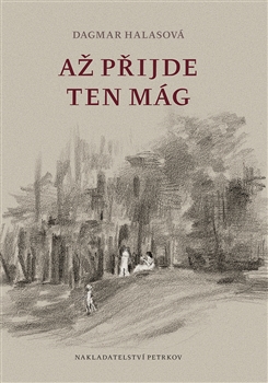 A� p�ijde ten M�g