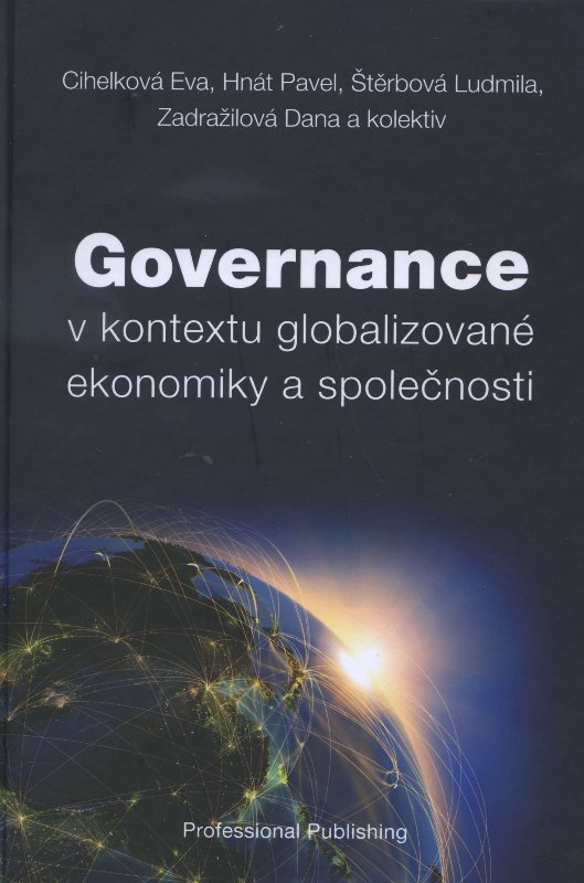 Governance v kontextu globalizovan� ekonomiky a spole�nosti