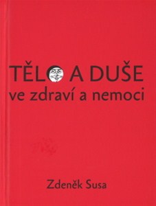 T�lo a du�e ve zdrav� a nemoci
