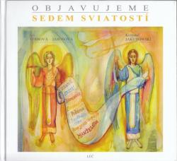Objavujeme sedem sviatost�