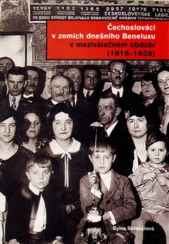 �echoslov�ci v zem�ch dne�n�ho Beneluxu v meziv�le�n�m obdob� 1918 - 1938