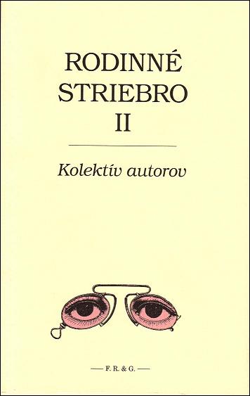 Rodinn� striebro II.
