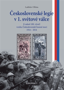 �eskoslovensk� legie v 1. sv�tov� v�lce