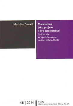 Marxismus jako projekt nov� spole�nosti