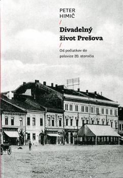 Divadeln� �ivot Pre�ova