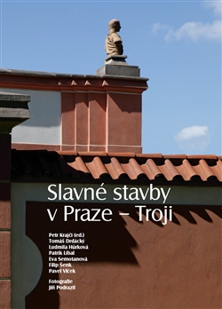 Slavn� stavby v Praze � Troji