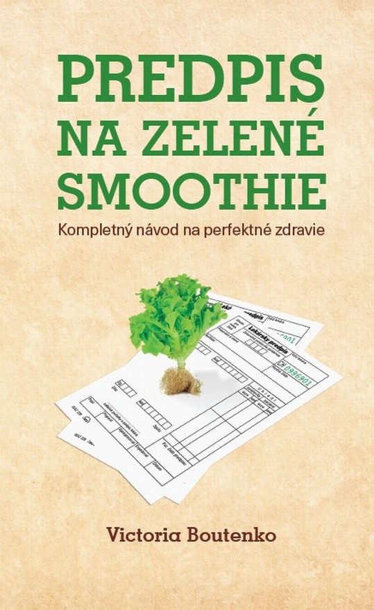 Predpis na zelen� smoothie