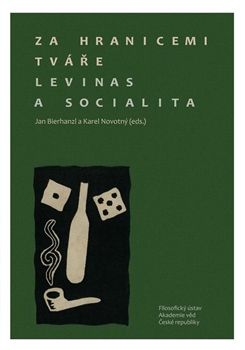 Za hranicemi tv��e. Levinas a socialita