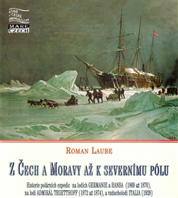 Z �ech a Moravy a� k severn�mu p�lu
