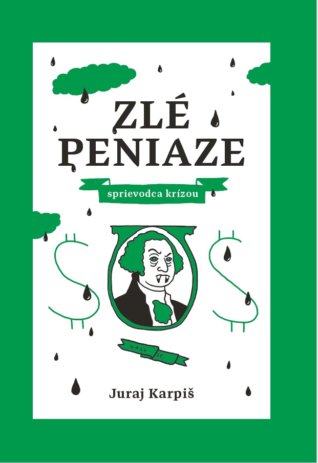 Zl� peniaze � sprievodca kr�zou