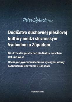 Dedi�stvo duchovnej pies�ovej kult�ry medzi V�chodom a Z�padom