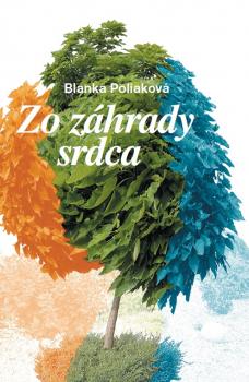 Zo z�hrady srdca