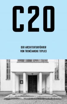 C20: Der architektur fugrer von Tren�ianske Teplice