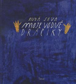 Moje vodn� dr��iky