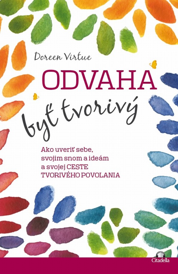 Odvaha by� tvoriv�