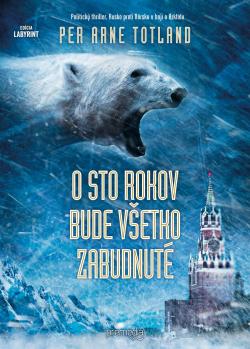 O sto rokov bude v�etko zabudnut�