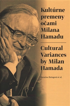 Kult�rne premeny o�ami Milana Hamadu