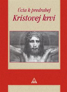 �cta k predrahej Kristovej krvi