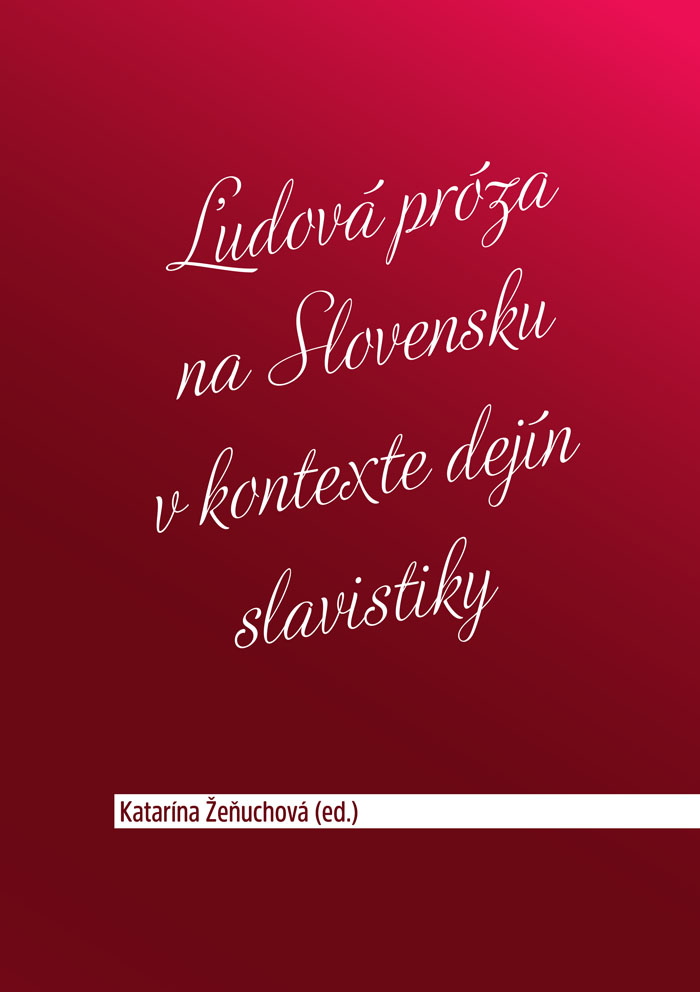 �udov� pr�za na Slovensku v kontexte dej�n slavistiky