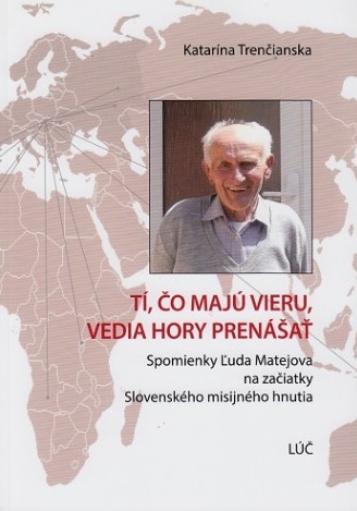 T�, �o maj� vieru, vedia hory pren�a�