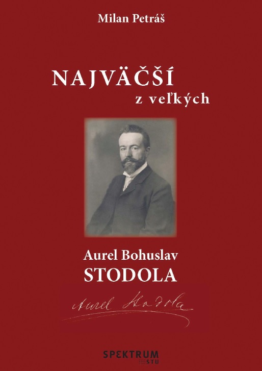 Najv��� z ve�k�ch � Aurel Bohuslav Stodola