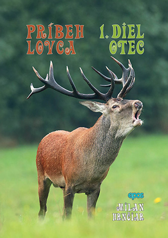 Pr�beh lovca: Otec 1.diel