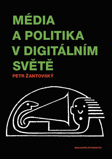 M�dia a politika v digit�ln�m sv�t�
