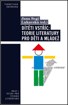 D�t�ti vst��c: Teorie literatury pro ...