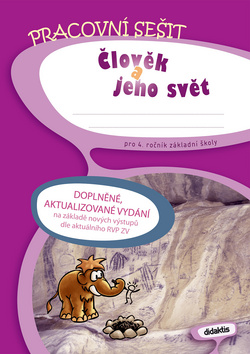 �lov�k a jeho sv�t pro 4. r. Z� pr.s. 2v