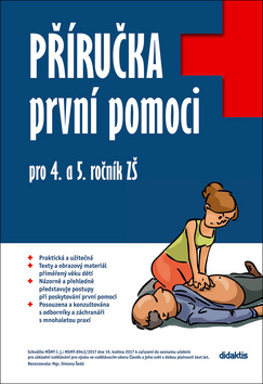 P��ru�ka prvn� pomoci pro 4. a 5. r. Z�