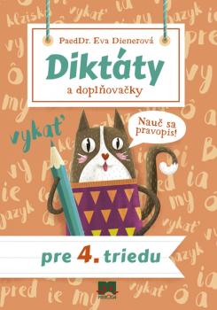 Dikt�ty a dopl�ova�ky pre 4. triedu
