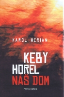 Keby horel n� dom