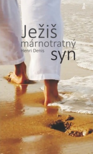 Je�i� m�rnotratn� syn
