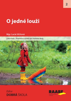 O jedn� lou�i