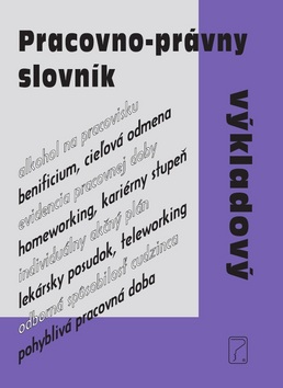 Pracovno-pr�vny v�kladov� slovn�k 2018