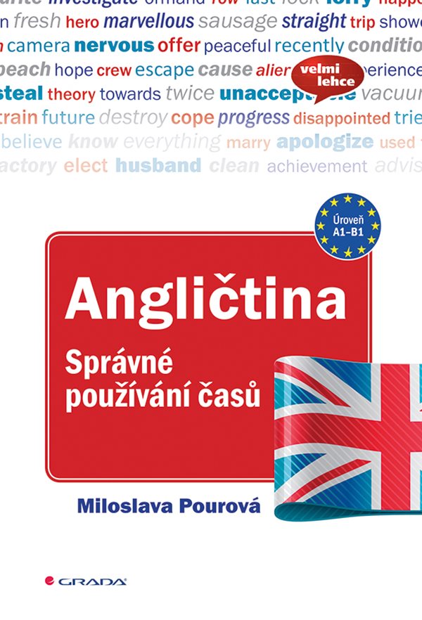 Angli�tina Spr�vn� pou��v�n� �as�