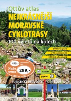 Ott�v atlas Nejkr�sn�j�� moravsk� cyklo.