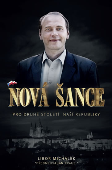 Nov� �ance pro druh� stolet� na�� repub.