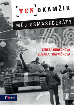 Ten okam�ik M�j osma�edes�t�