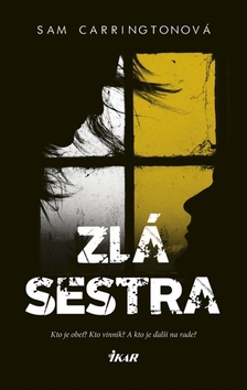 Zl� sestra