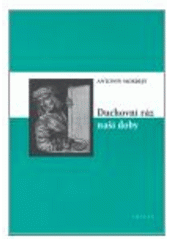 Duchovn� r�z na�� doby