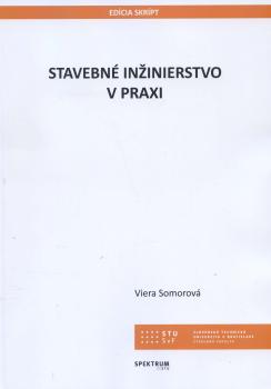 Stavebn� in�inierstvo v praxi