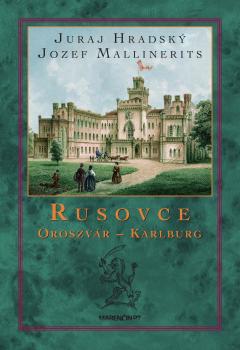 Rusovce Oroszv�r � Karlburg 2. vyd