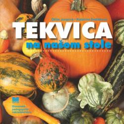Tekvica na na�om stole 2. vyd