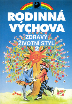 Rodinn� v�chova Zdrav� �ivotn� styl 2