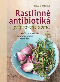 Rastlinn� antibiotik� pripraven� doma