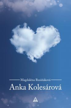 Anka Koles�rov� (2.vydanie)