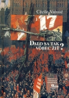 Dalo sa takto v�bec �i�?